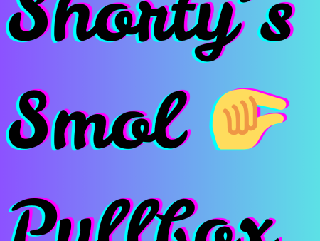 Shorty s Smol Pullbox Online Sale