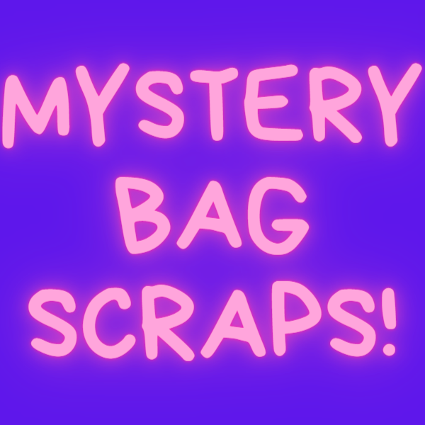 Mystery Bag Scraps! on Sale